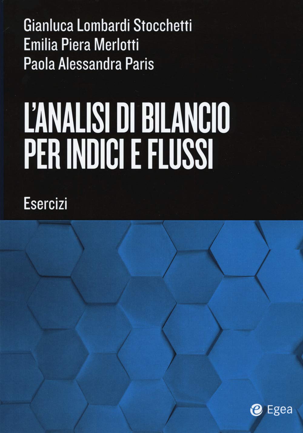 L'analisi di bilancio per indici e flussi Business, Finance & Career