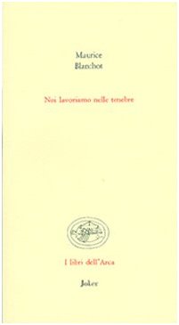 Noi lavoriamo nelle tenebre book