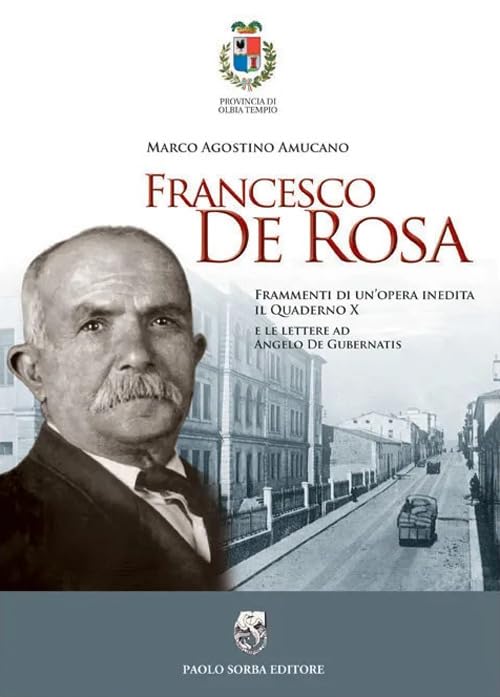 Francesco de Rosa. Frammenti di un'opera inedita. Il quaderno X e le lettere ad Angelo de Gubernatis book