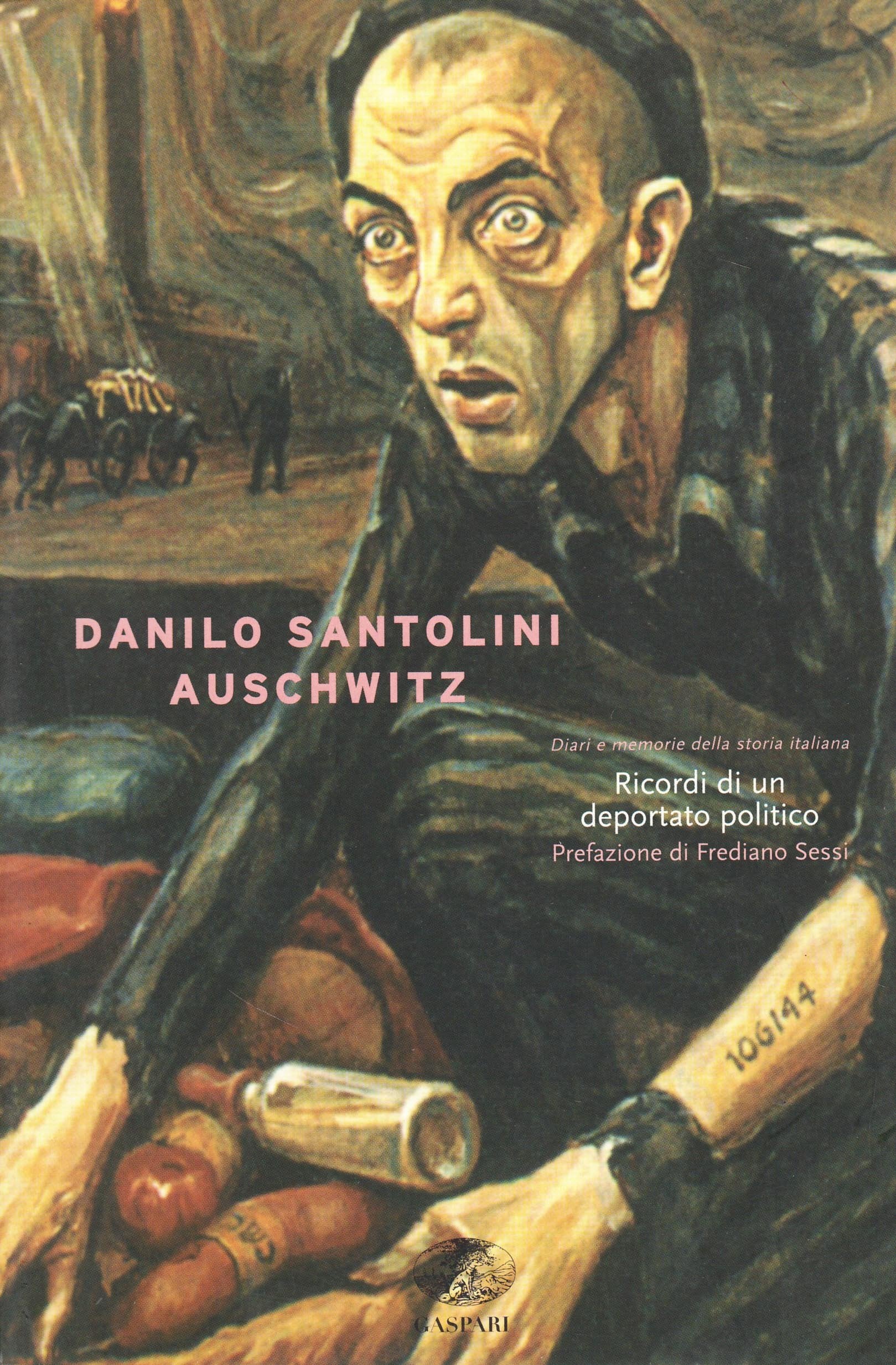 Auschwitz. Ricordi di un deportato politico book