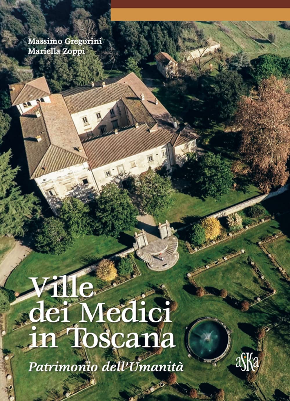 Ville dei Medici in Toscana. Patrimonio dell'umanità book