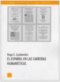 El Español en las carreras humanistícas (Lingue straniere a fini speciali) Foreign Languages ​​& Dictionaries