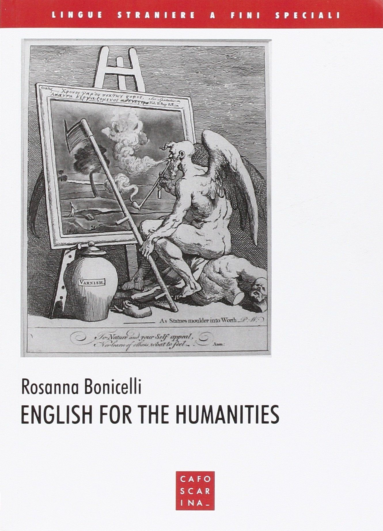 English for the humanities. Ediz. italiana e inglese (Lingue straniere a fini speciali) Foreign Languages ​​& Dictionaries