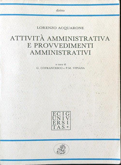 Attività amministrativa e provvedimenti amministrativi book