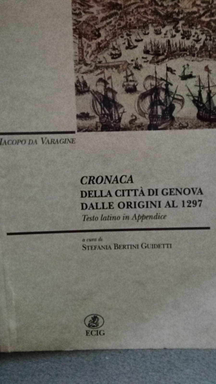 Cronaca della città di Genova dalle origini al 1297 book