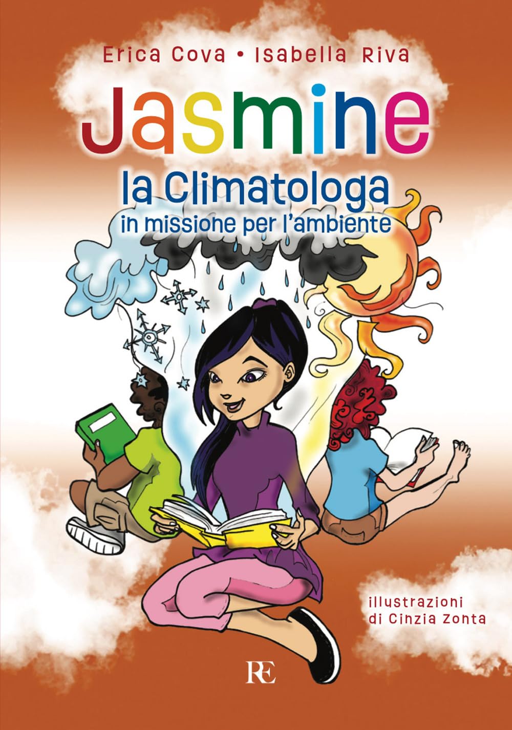 Jasmine la climatologa. In missione per l'ambiente. Ediz. illustrata book