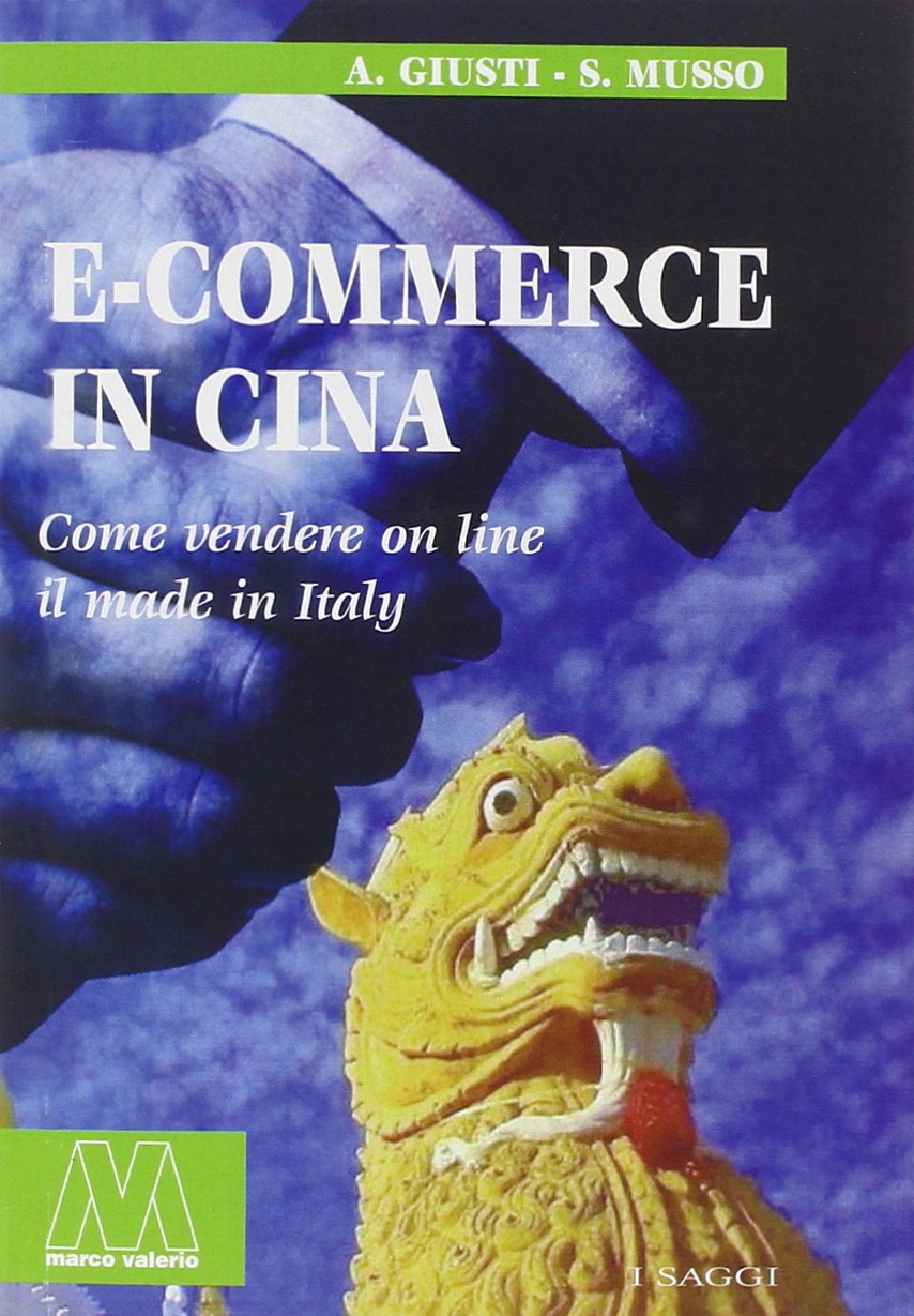 E-commerce in Cina. Come vendere on line il made in Italy book