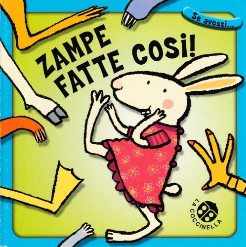 Zampe fatte così! Ediz. illustrata book