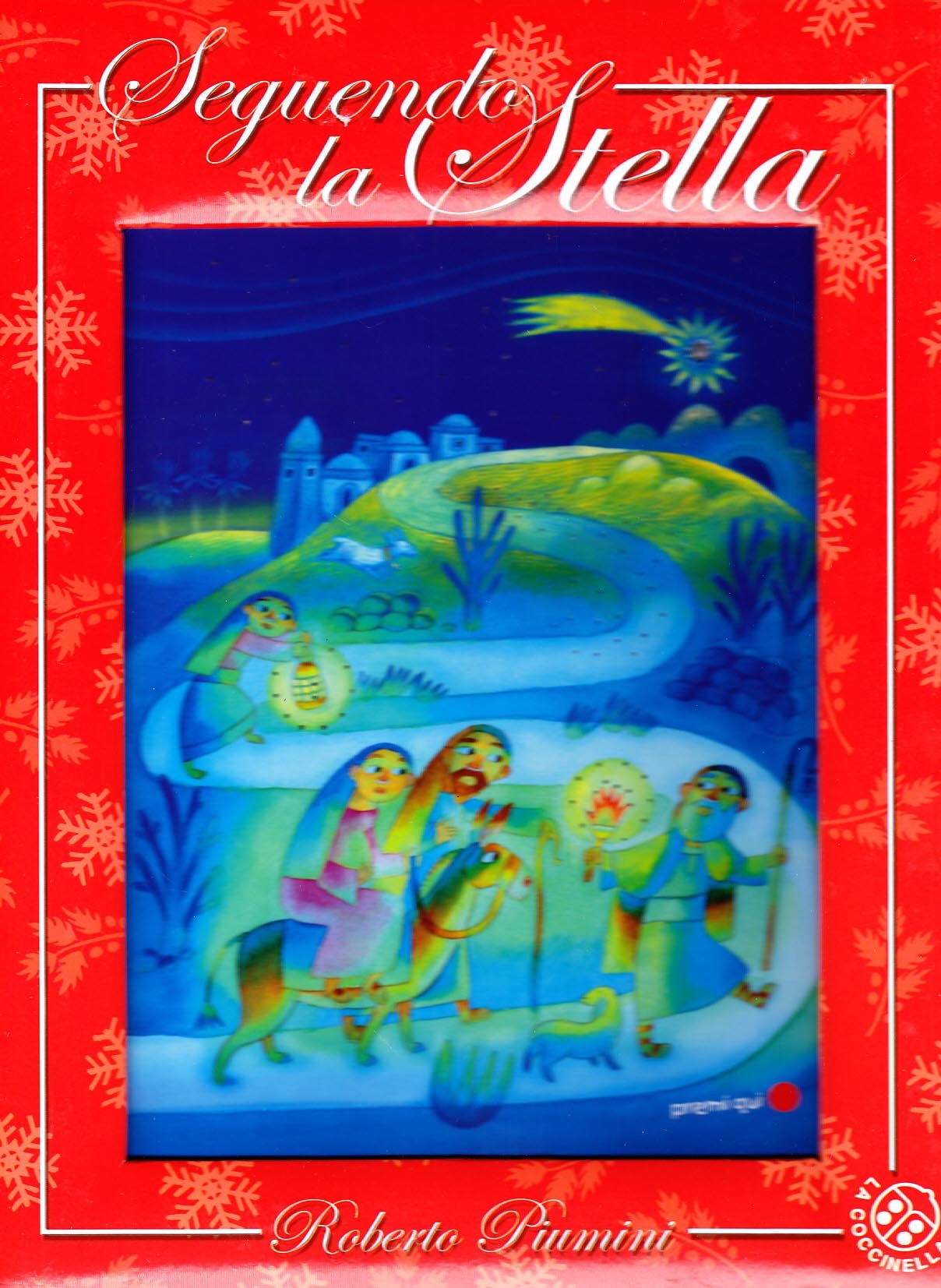Seguendo la stella. Ediz. illustrata book