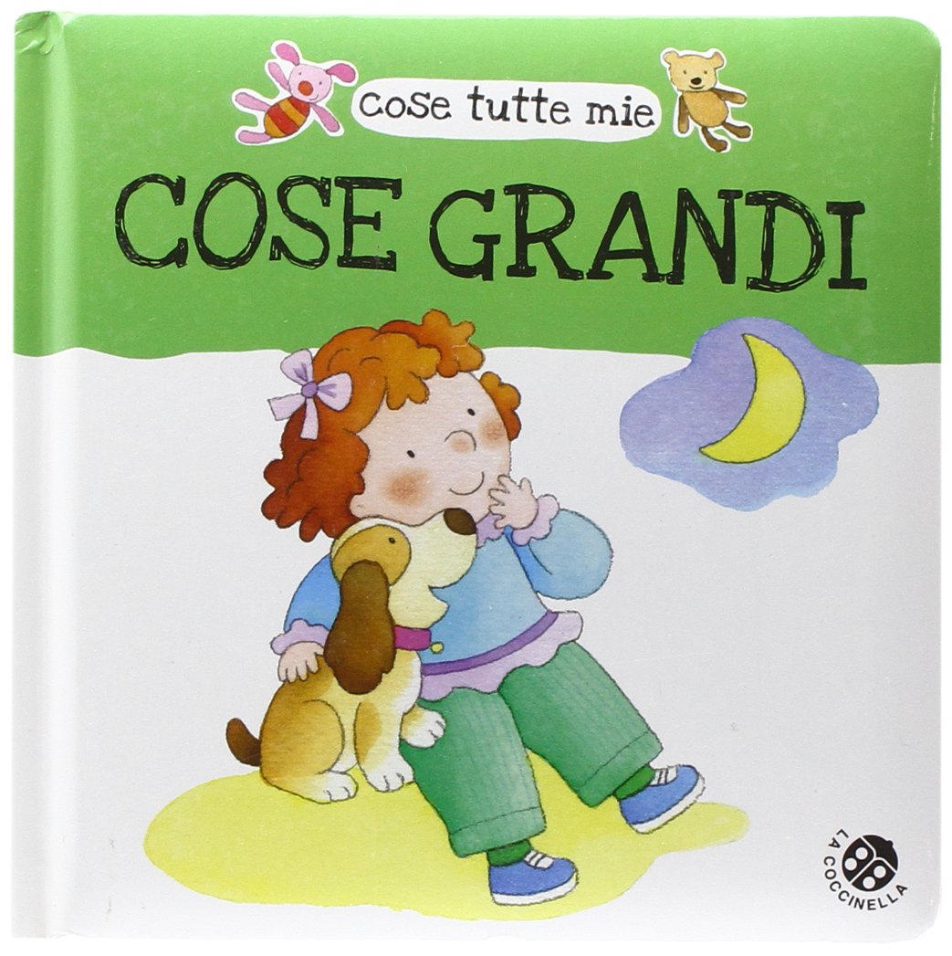Cose grandi. Cose tutte mie. Ediz. illustrata Parents & Children