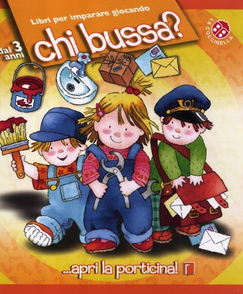 Chi bussa? Ediz. illustrata book