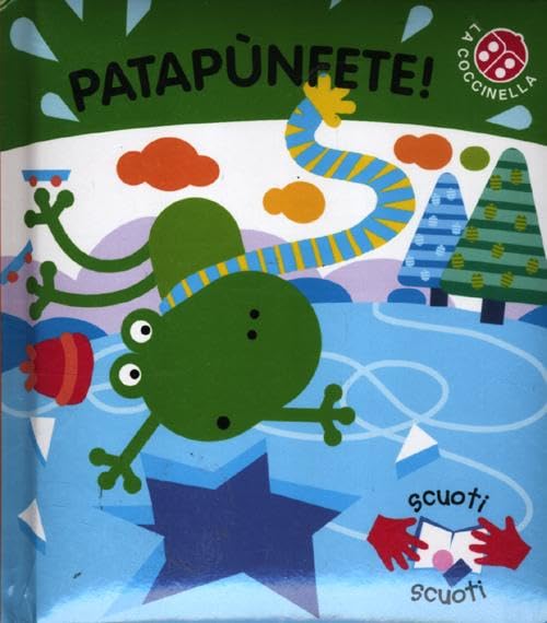 Patapùnfete! Ediz. illustrata (Scuoti scuoti) Parents & Children