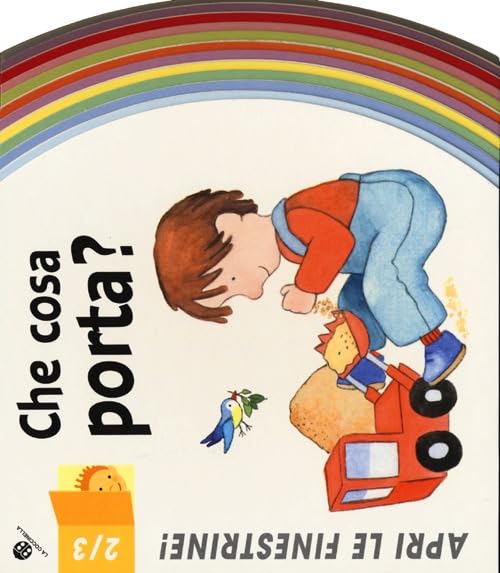 Che cosa porta? Ediz. illustrata book