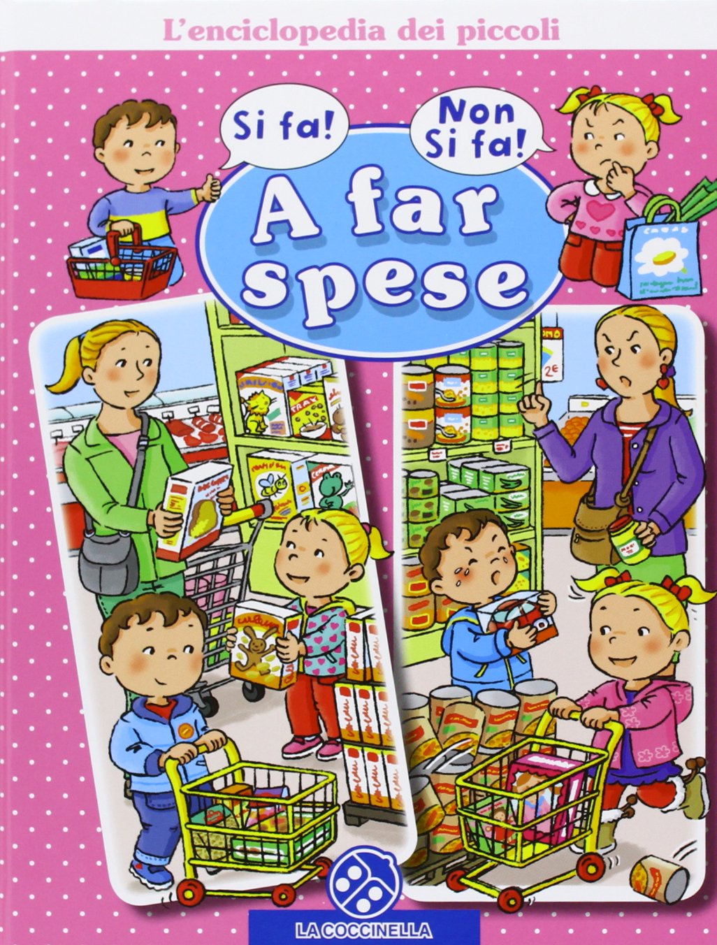 A far spese. L'enciclopedia dei piccoli. Ediz. illustrata book