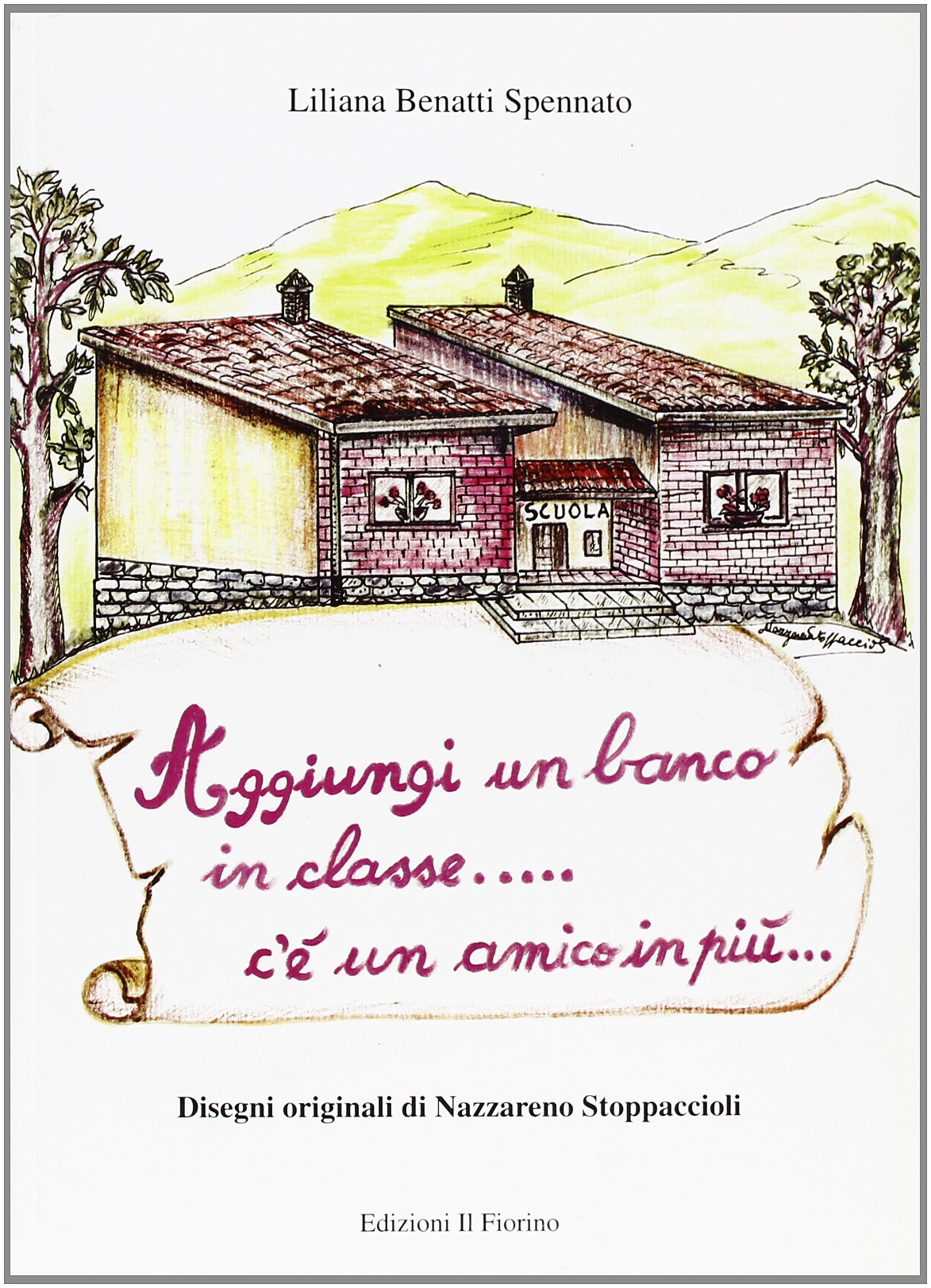 Aggiungi un banco in classe... C'è un amico in più book