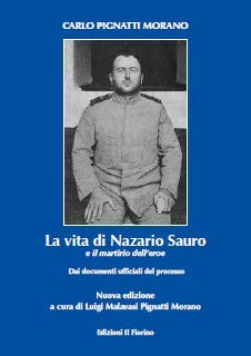 La vita di Nazario Sauro e il martirio dell'eroe Politics & Society