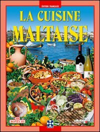 La cuisine maltaise édition française book
