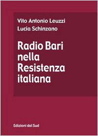Radio Bari nella Resistenza italiana book