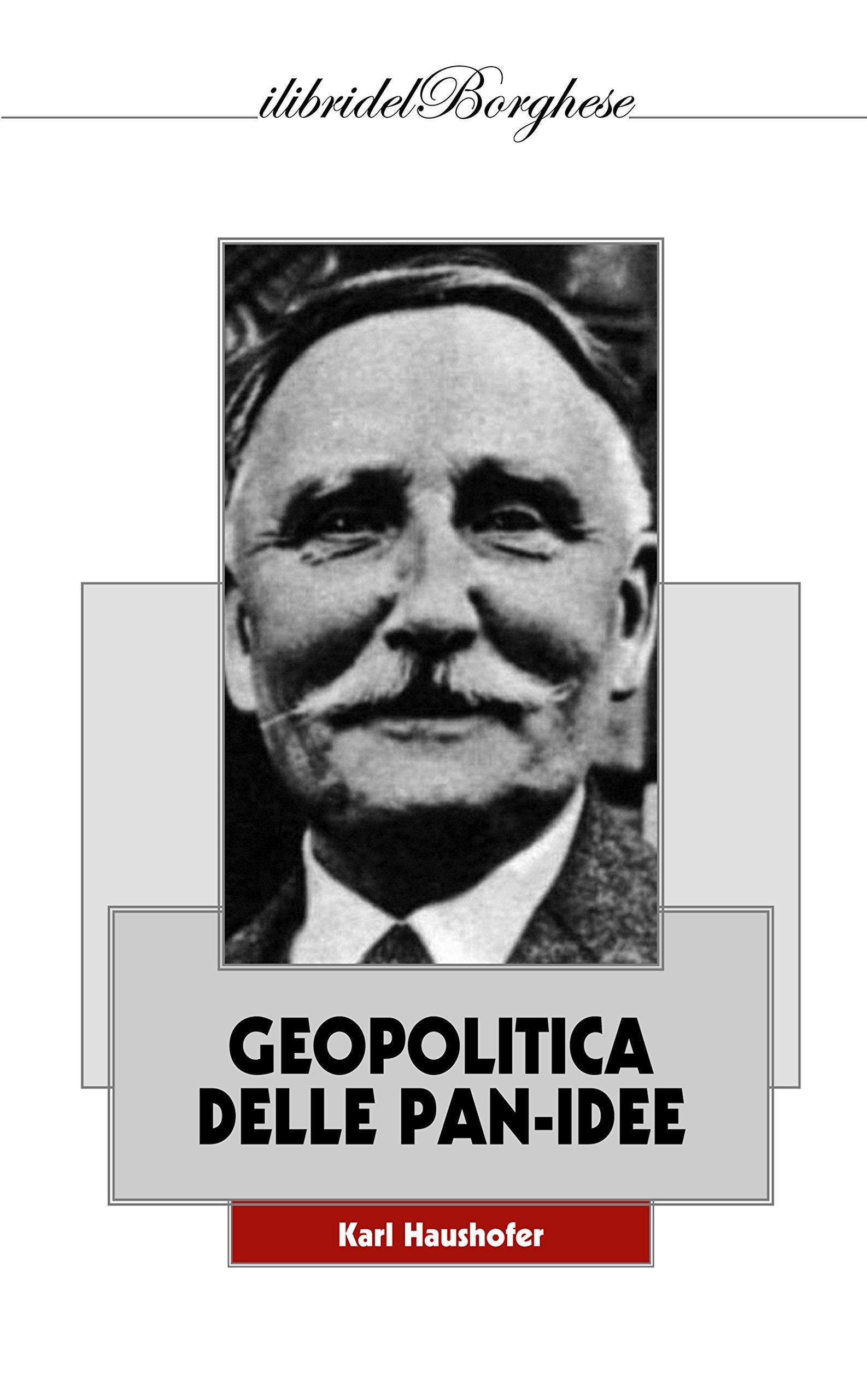 Geopolitica delle pan-idee Politics & History