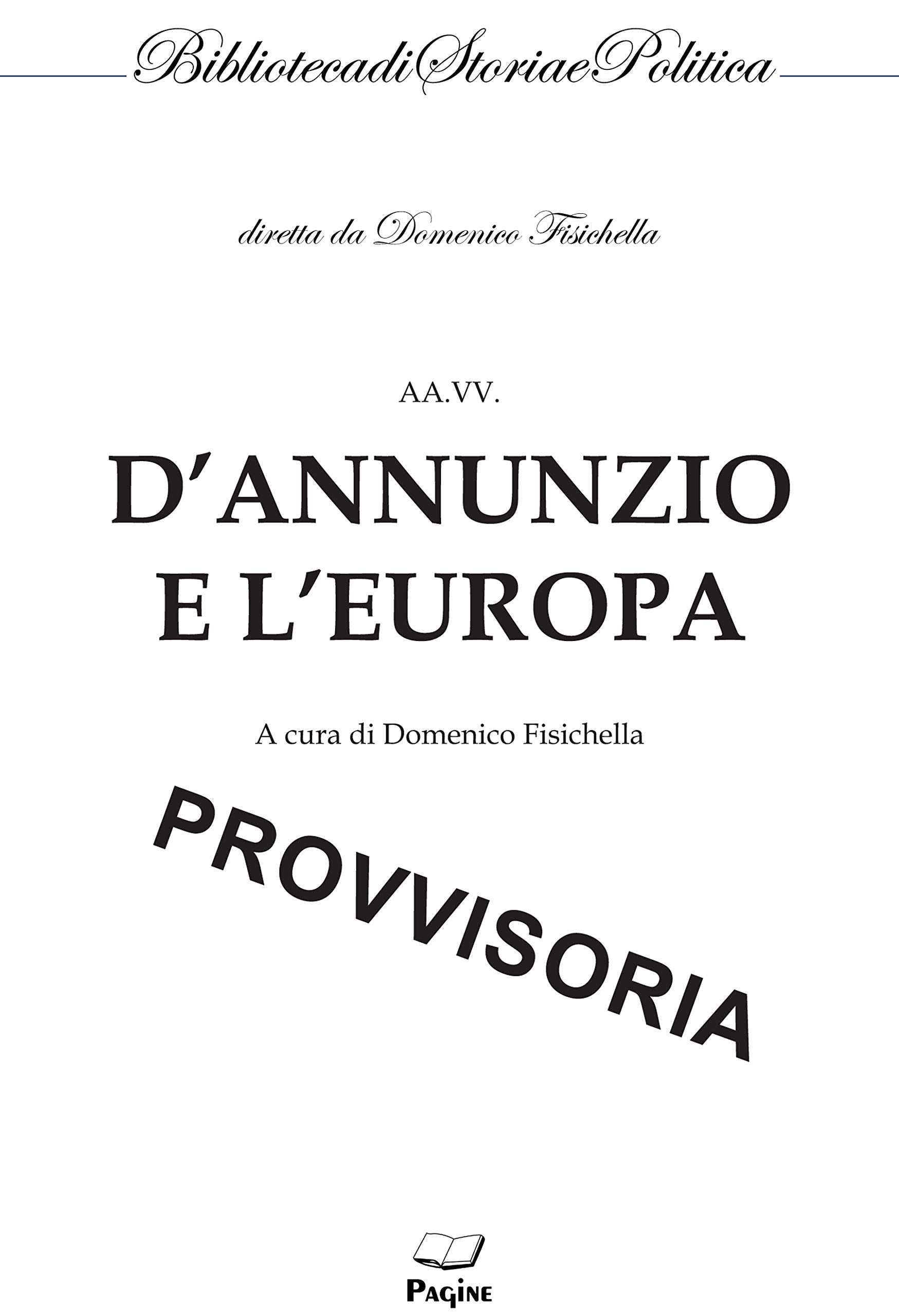 D'Annunzio e l'Europa Contemporary literature