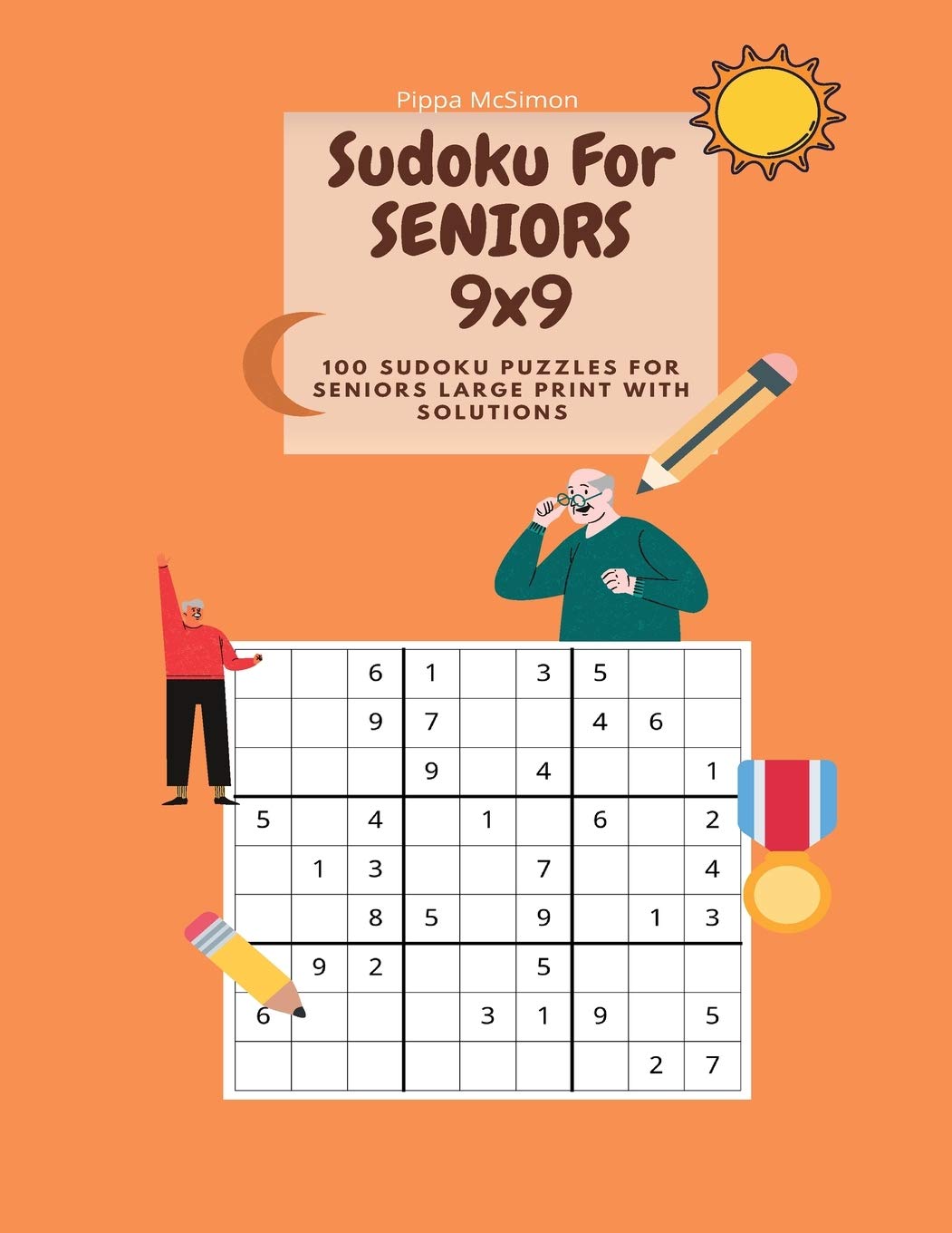 Sudoku For Seniors 9x9 - 100 Sudoku Puzzles For SENIORS LARGE PRINT with solutions: Amazing activity book for seniors with 100 Sudoku Puzzles 9x9, and Solutions, Large Print 8.5x11 in Leisure & Fun