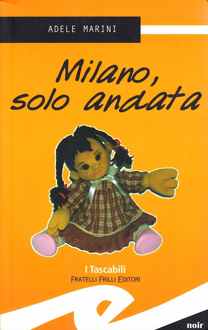 Milano, solo andata book