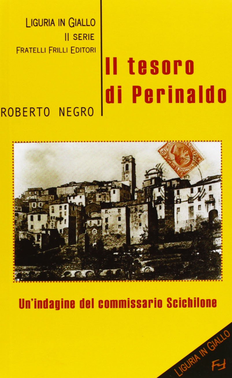 Il tesoro di Perinaldo (Liguria in giallo) Contemporary literature