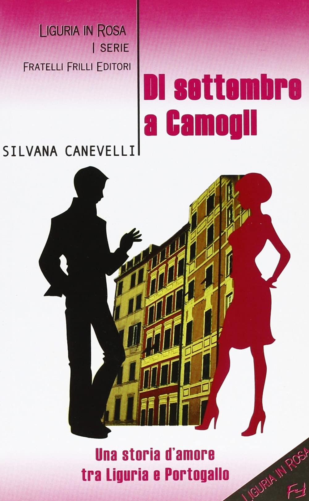 Di settembre a Camogli (Liguria in rosa) Contemporary literature