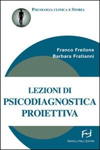 Lezioni di psicodiagnostica proiettiva book