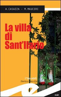 La villa di Sant'Ilario (Tascabili. Noir) Contemporary literature