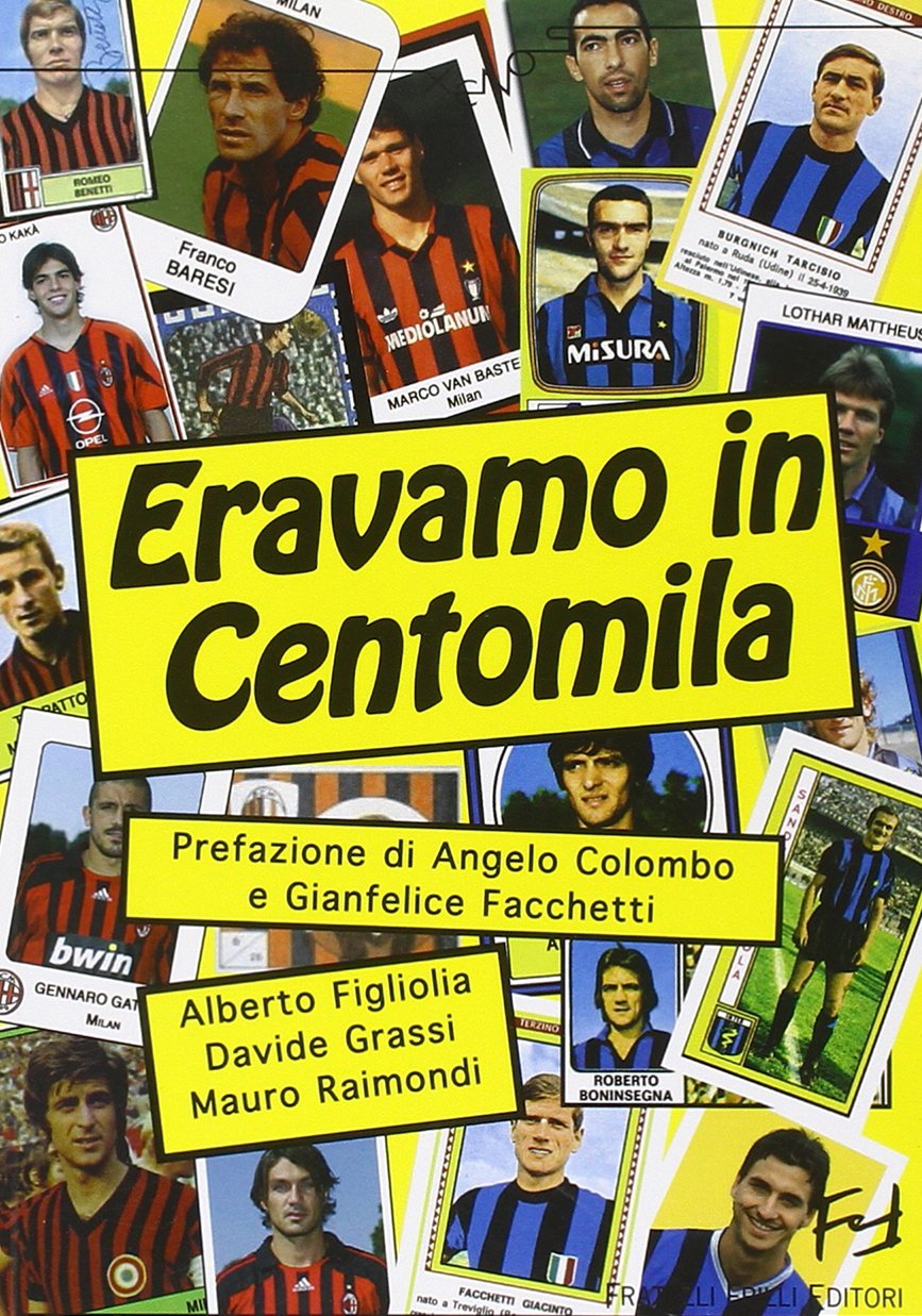 Eravamo in centomila. Un secolo di derby sotto la Madonnina (Xenos) Leisure & Fun