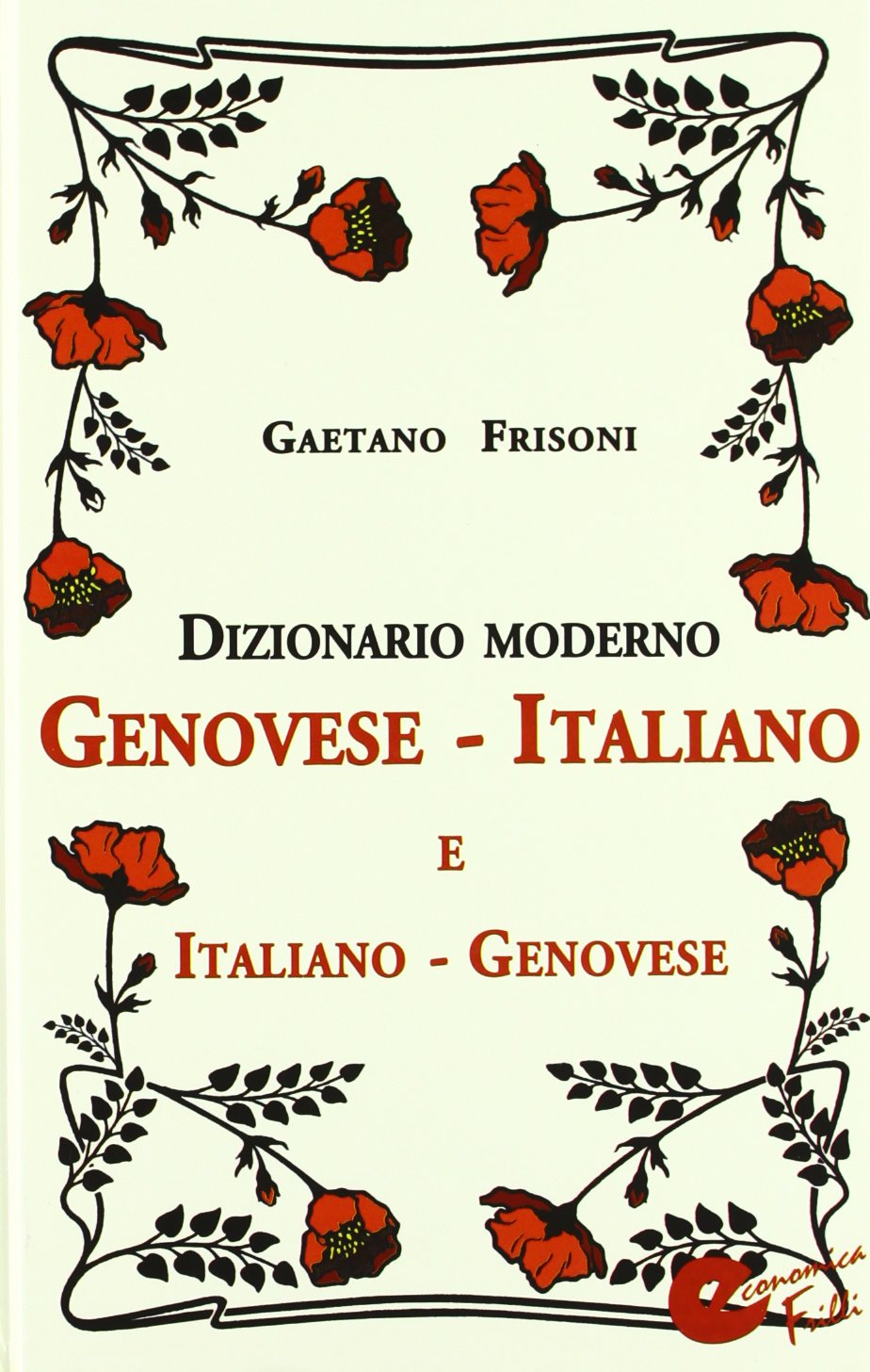 Dizionario moderno genovese-italiano e italiano-genovese book