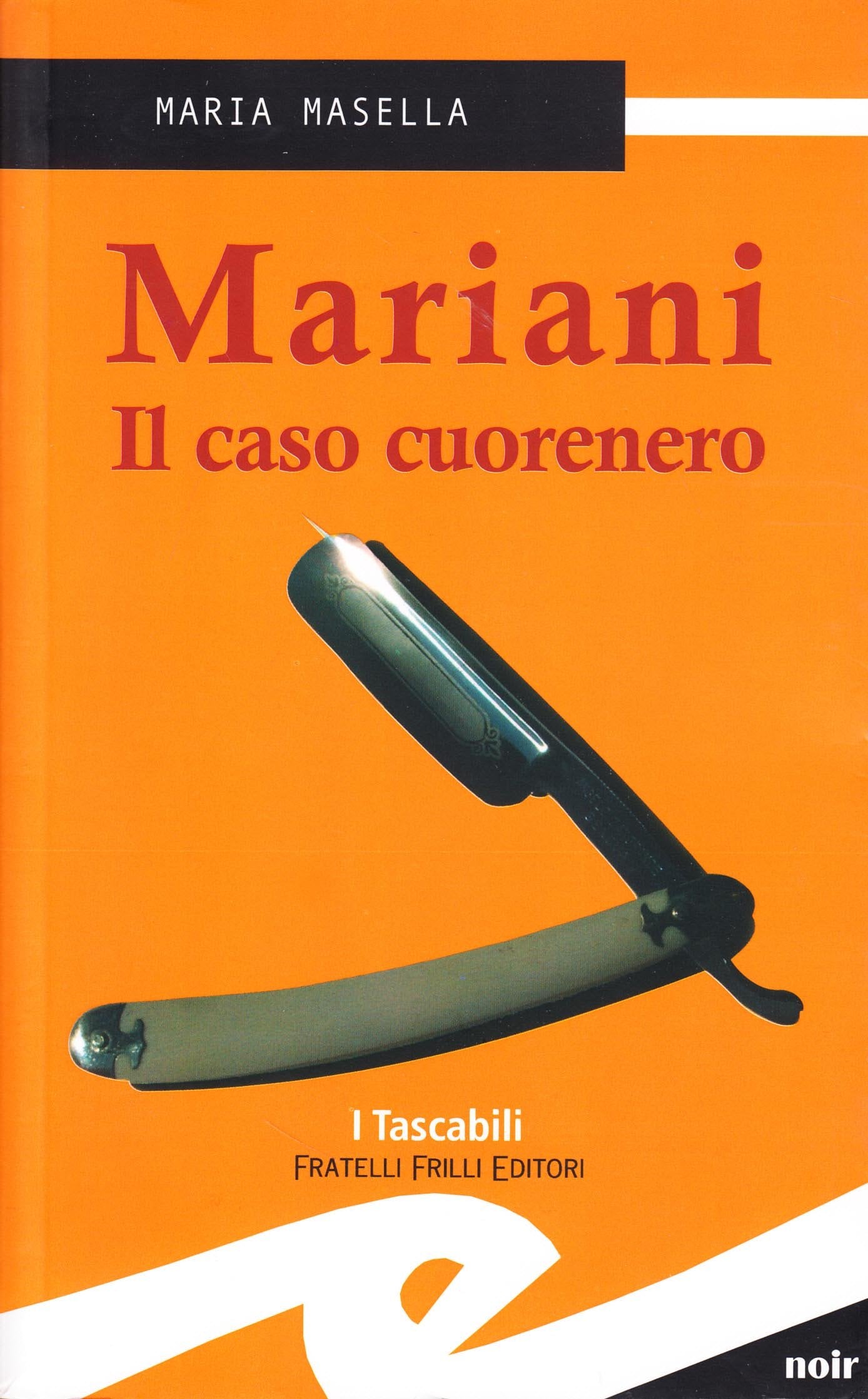 Mariani. Il caso cuorenero Contemporary literature