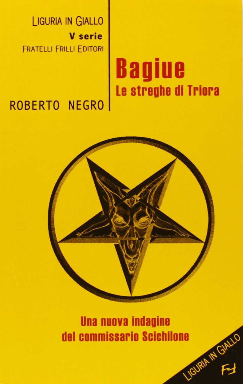Bagiue. Le streghe di Triora Contemporary literature