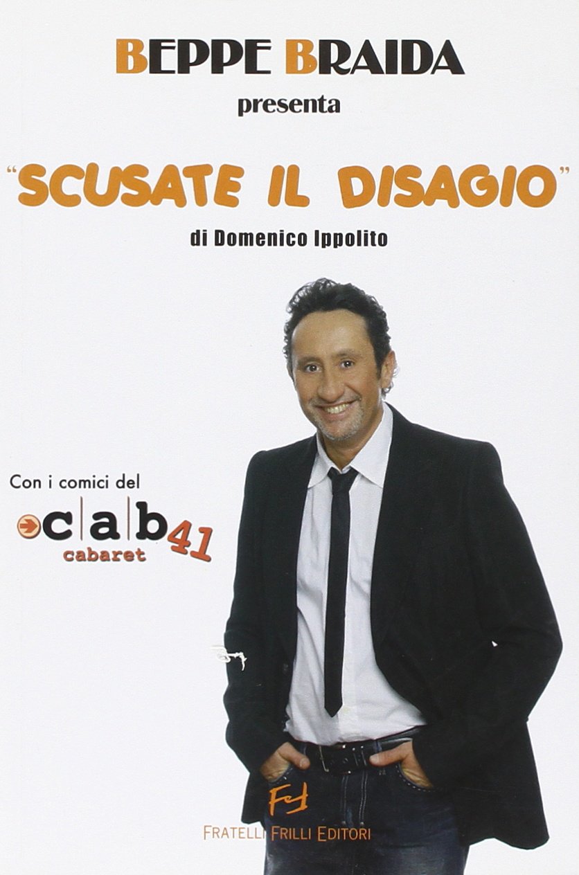 Beppe Braida presenta «Scusate il disagio» book