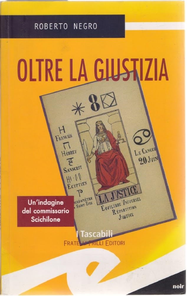 Oltre la giustizia. Un'indagine del commissario Scichilone Contemporary literature