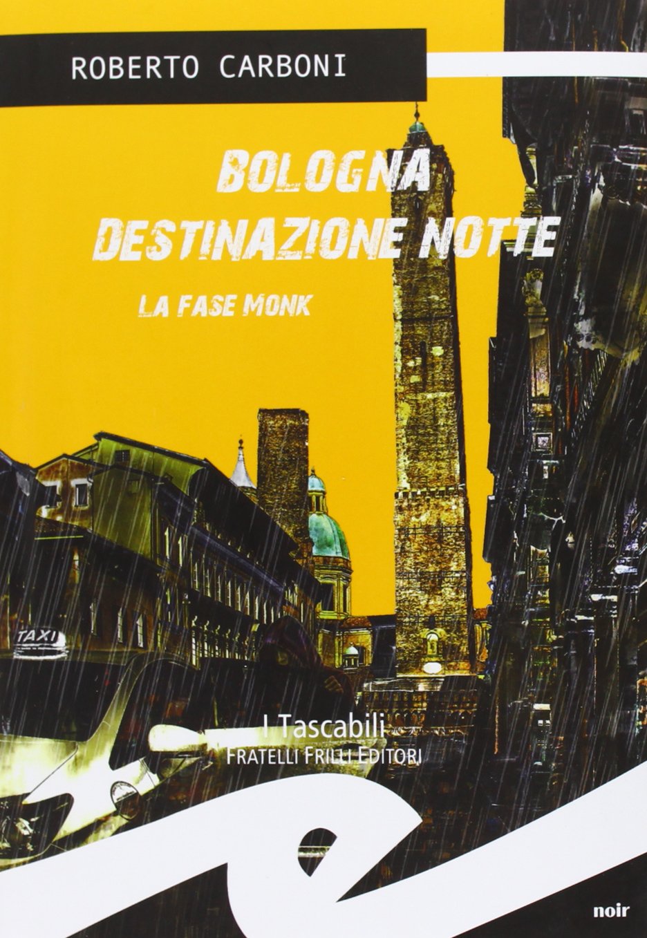 Bologna destinazione notte. La fase Monk Contemporary literature