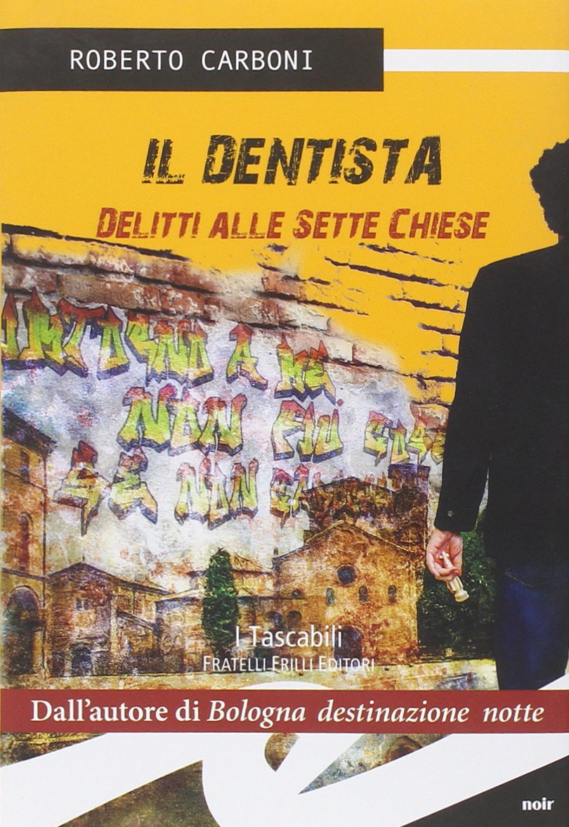 Il dentista. Delitti alle sette chiese book