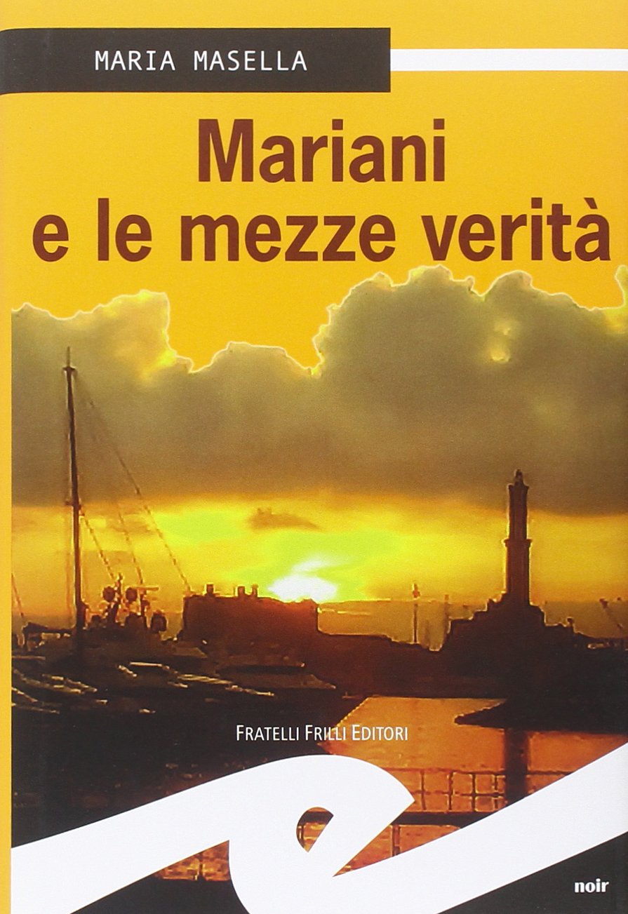 Mariani e le mezze verità book