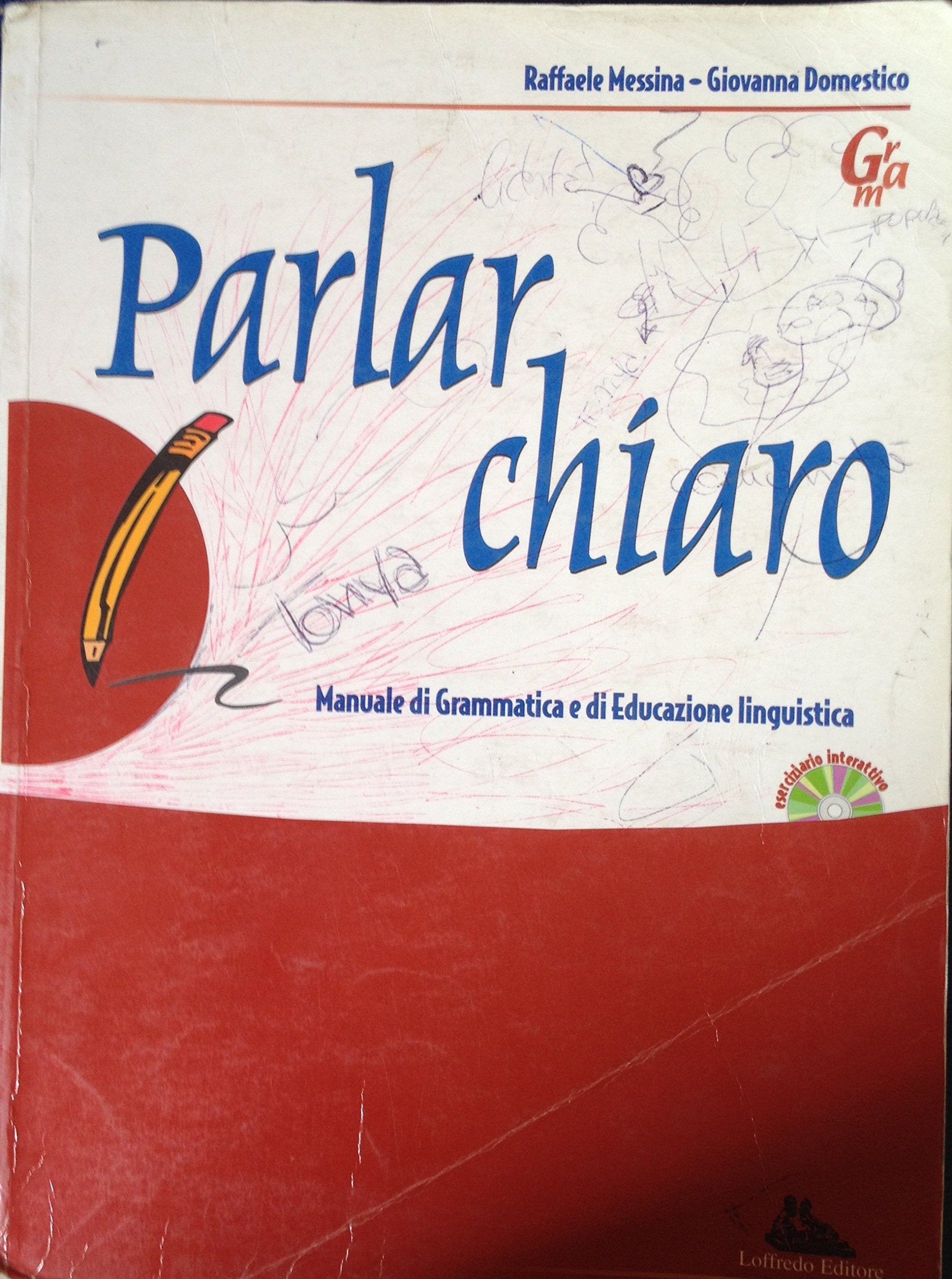 Parlar chiaro. Per le Scuole superiori Social Sciences