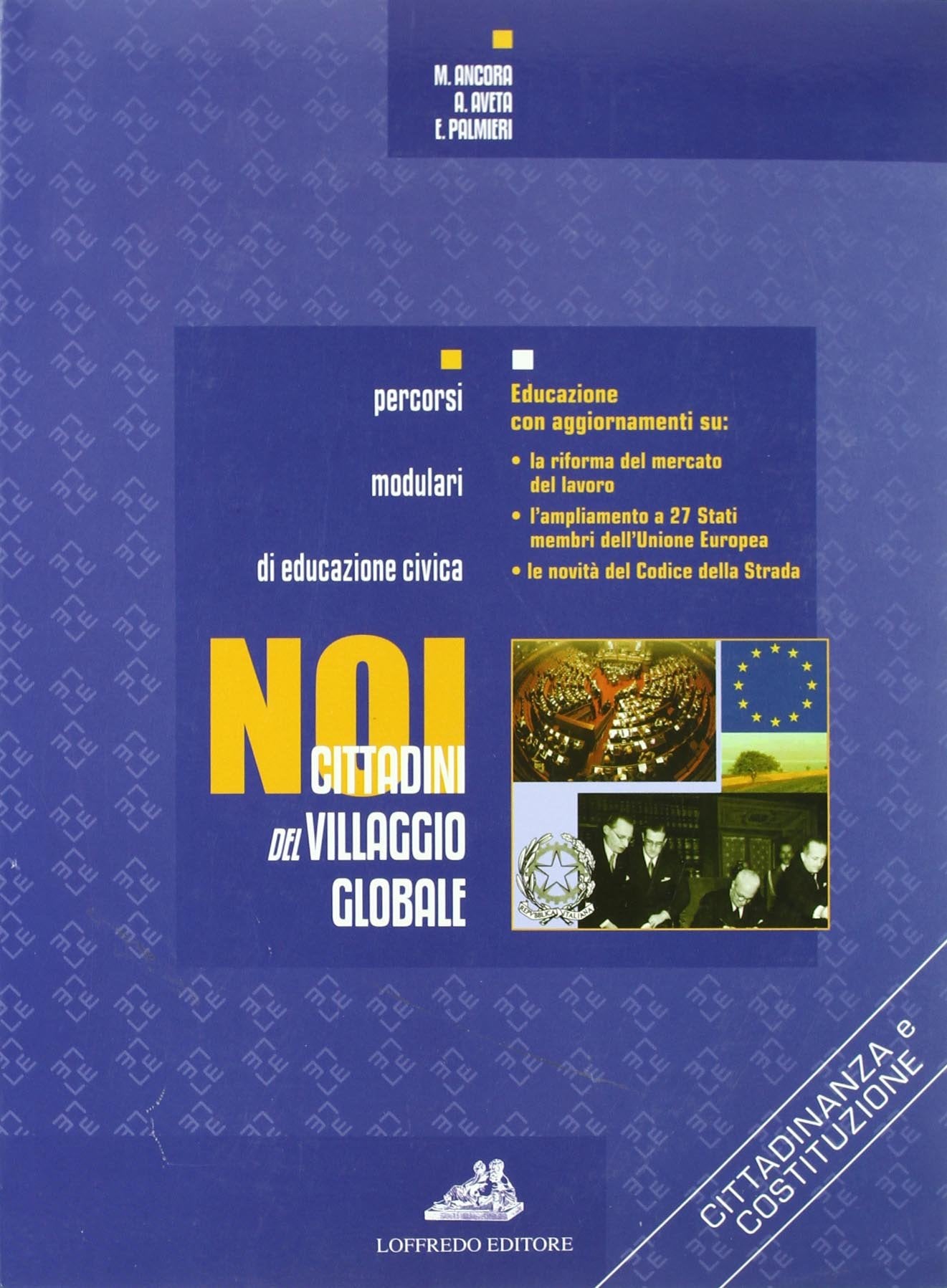 Il nuovo noi, cittadini del villaggio globale. Per il biennio Non-fiction