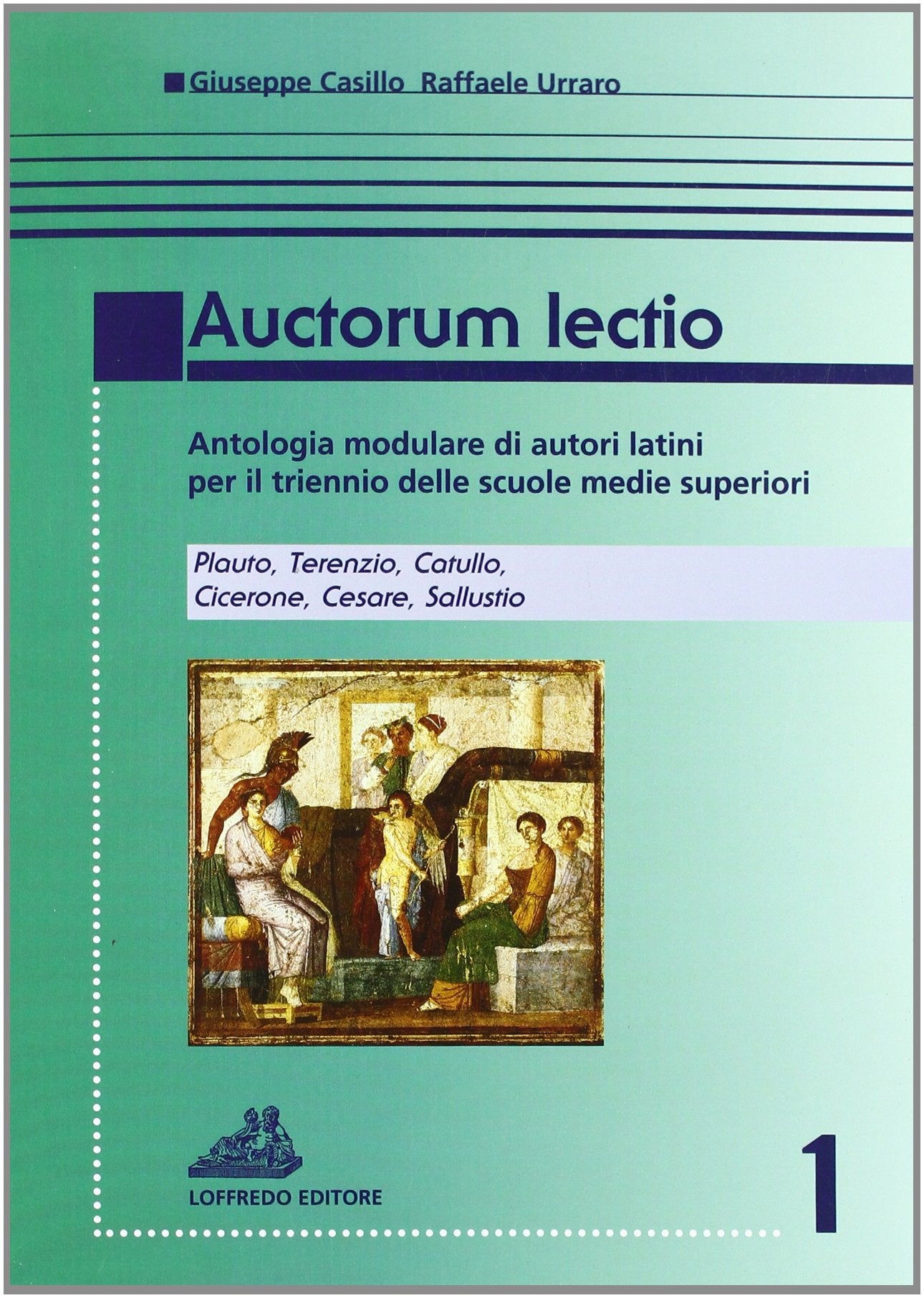 Auctorum lectio. Per le Scuole superiori (Vol. 1) book