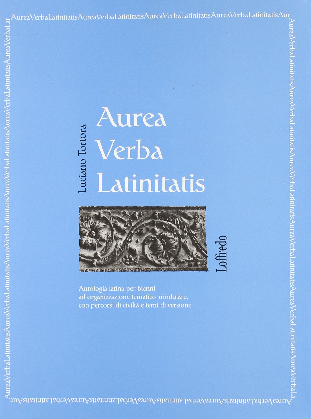 Aurea verba latinitatis. Antologia latina per i bienni. Per i Licei e gli Ist. magistrali Non-fiction