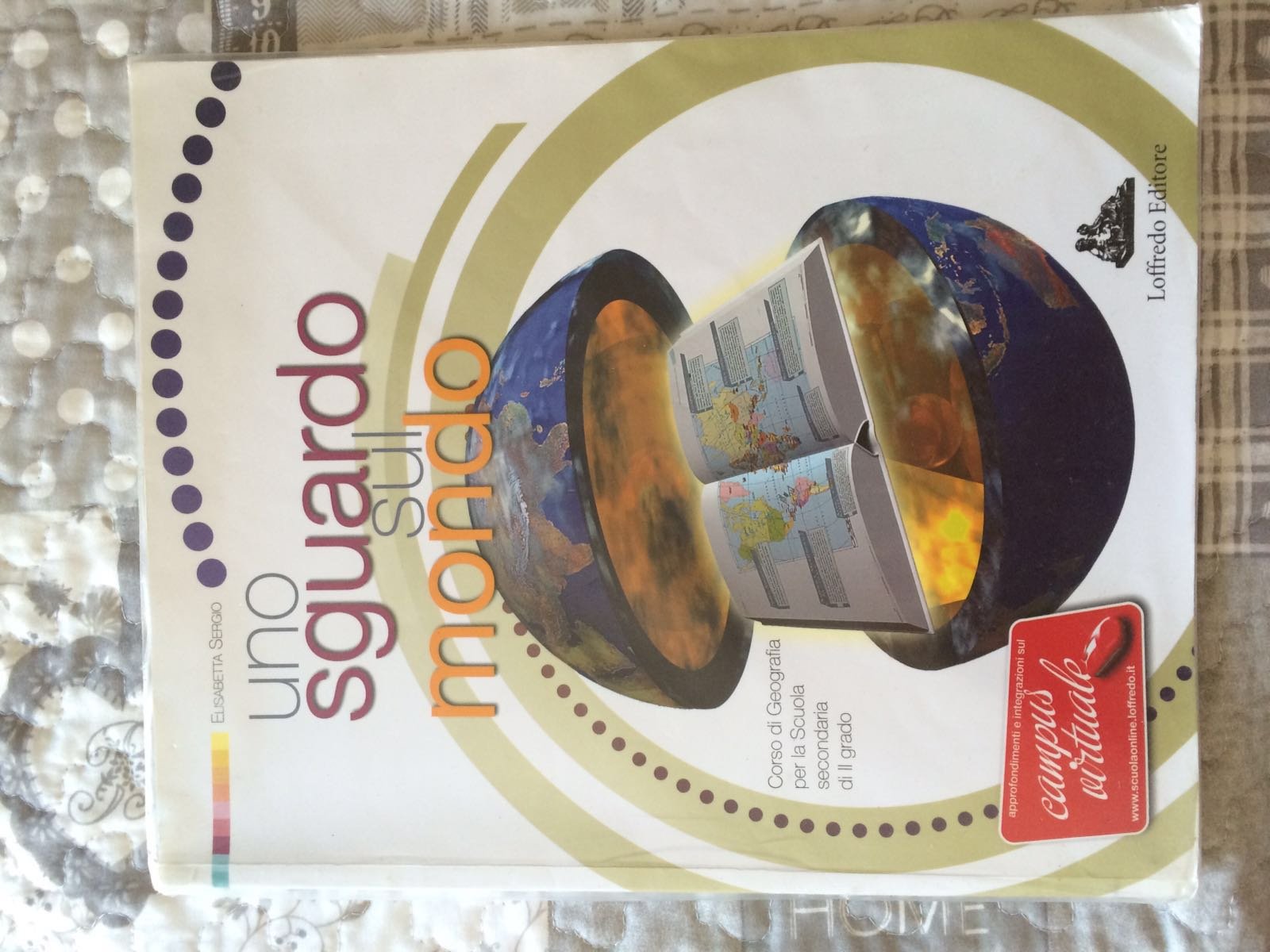 Uno sguardo sul mondo. Per le Scuole superiori. Con espansione online book