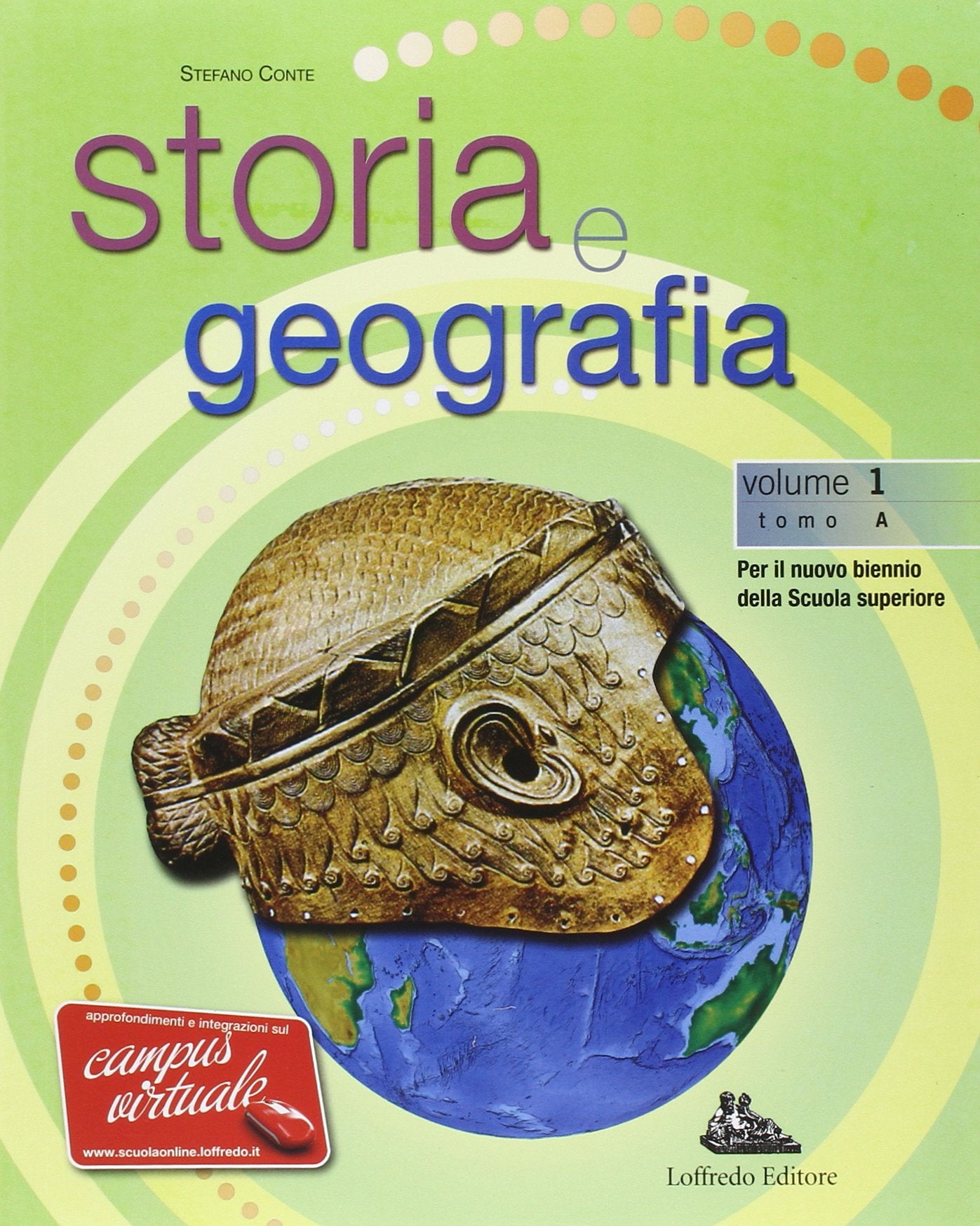 Storia e geografia. Per le Scuole superiori. Con espansione online (Vol. 1) book