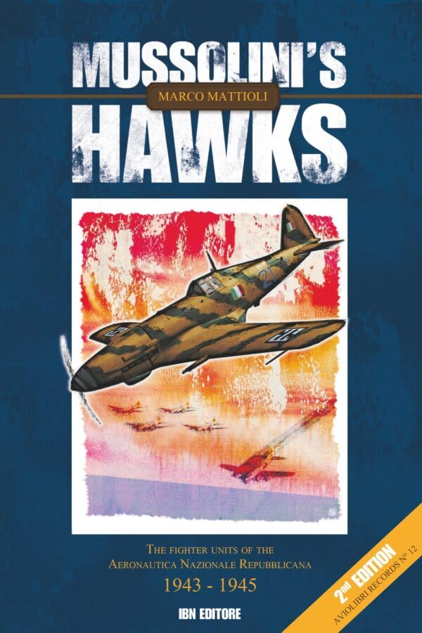 Mattioli, M: Mussolini's Hawks Social Sciences