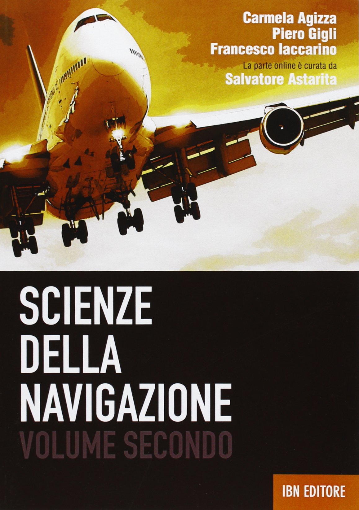 Scienze della navigazione. Per gli Ist. tecnici. Con espansione online (Vol. 2) book