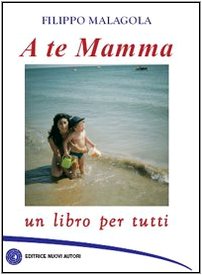 A te mamma Contemporary literature Books