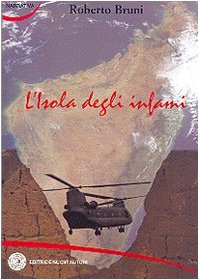 L'isola degli infami (Narrativa) Contemporary literature