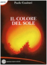 Il colore del sole (Narrativa) Contemporary literature